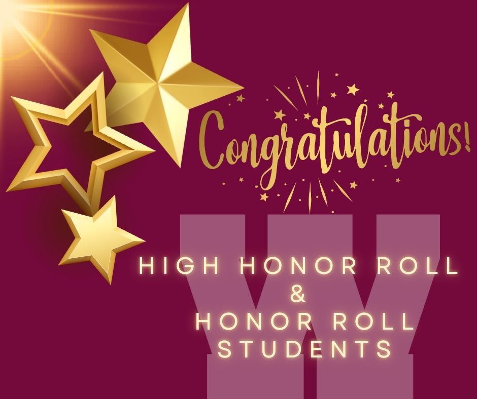 Garnet slide with stars congratulating High Honor Roll and Honor Roll Students